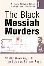 The Black Messiah Murders