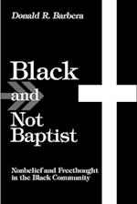 Black and Not Baptist