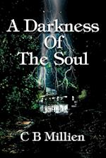 A Darkness of the Soul