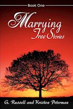 Marrying Tree Stories