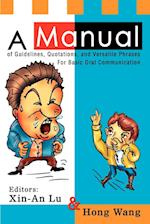 A Manual of Guidelines, Quotations, and Versatile Phrases for Basic Oral Communication