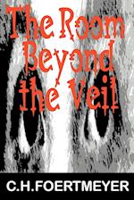 The Room Beyond the Veil