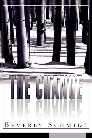 The Change