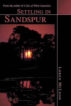 Settling in Sandspur