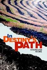 In Destiny's Path