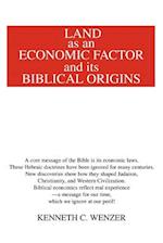 Land as an Economic Factor and Its Biblical Origins