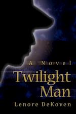 Twilight Man