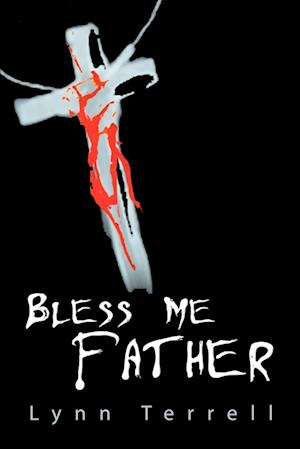 Bless Me Father