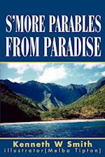 S'More Parables from Paradise