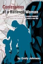 Confessions of a Battered Woman