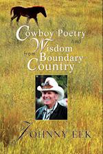 Cowboy Poetry and Wisdom from Boundary Country