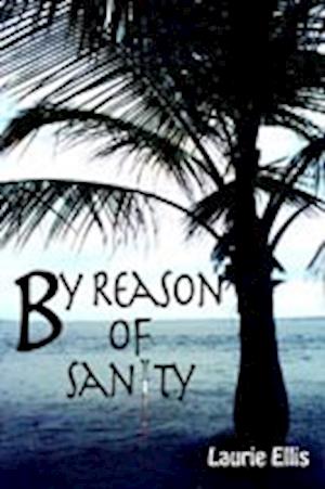 By Reason of Sanity