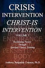 Crisis Intervention Christ-Is Intervention