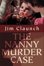 The Nanny Murder Case