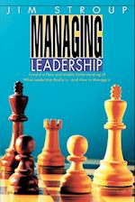 Managing Leadership