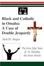 Black and Catholic in Omaha