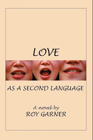 Love as a Second Language