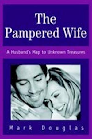 The Pampered Wife