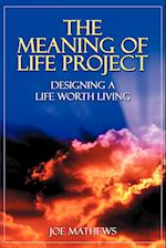 The Meaning of Life Project