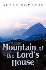 Mountain of the Lord's House