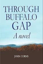 Through Buffalo Gap