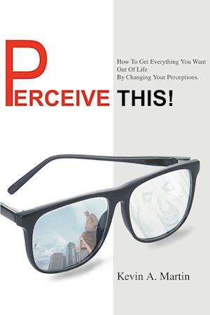 Perceive This!