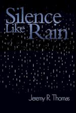 Silence Like Rain