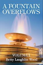 A Fountain Overflows