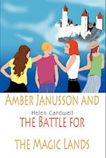 Amber Janusson and the Battle for the Magic Lands