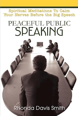 Peaceful Public Speaking