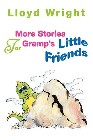 More Stories For Gramp's Little Friends