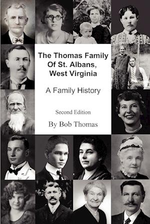 The Thomas Family Of St. Albans, West Virginia