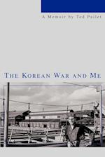 The Korean War and Me