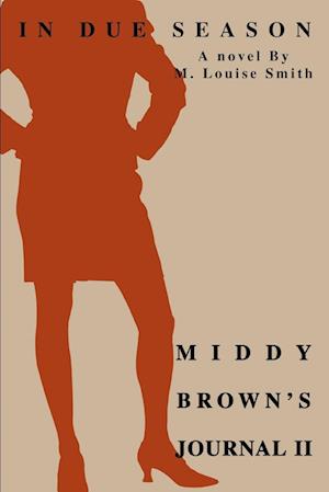 Middy Brown's Journal II