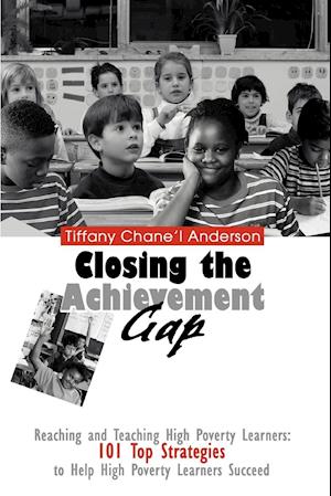 Closing the Achievement Gap