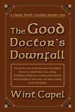 The Good Doctor's Downfall