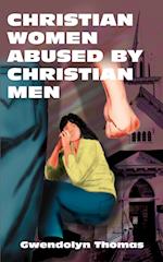 Christian Women Abused By Christian Men