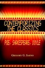 Contemporizing the Classics