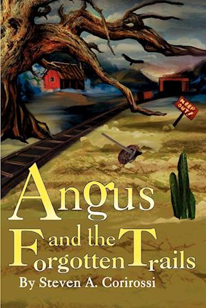 Angus and the Forgotten Trails