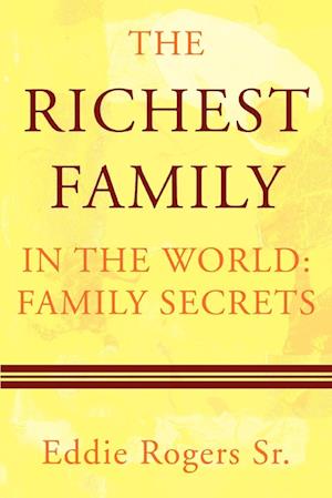 The Richest Family in the World