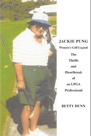 program spiselige Kiks Få Jackie Pung af Betty Dunn som Paperback bog på engelsk