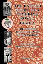 The Untold Story of a Nigerian Royal Family