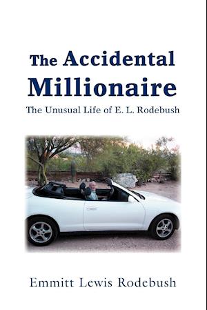 The Accidental Millionaire