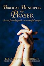 Biblical Principles of Prayer