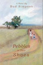Pebbles In Their Shoes