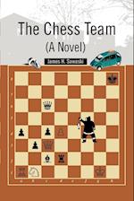 The Chess Team (A Novel)