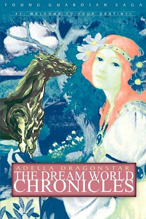 The Dream World Chronicles