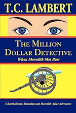 The Million Dollar Detective