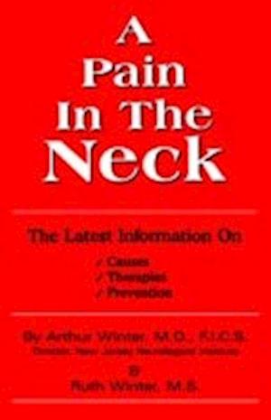 A Pain In The Neck