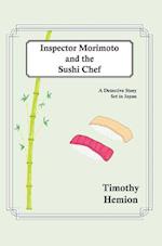 Inspector Morimoto and the Sushi Chef